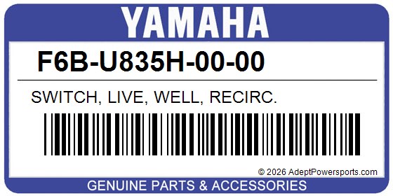 Yamaha F6B-U835H-00-00 Switch, Live, Well, Recirc.