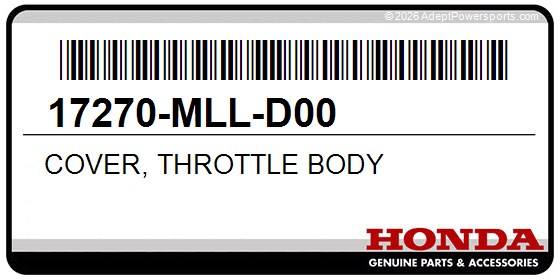 Honda 17270-MLL-D00 Cover, Throttle Body