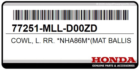 Honda 77251-MLL-D00ZD Cowl, L. Rr. *Nha86m*(Mat Ballistic Black)
