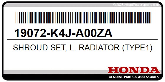 Honda 19072-K4J-A00ZA Shroud Set, L. Radiator (Type1) (Wl)