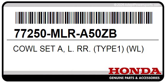 Honda 77250-MLR-A50ZB Cowl Set A, L. Rr. (Type1) (Wl)