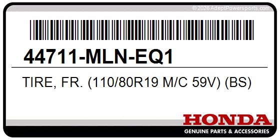 Honda 44711-MLN-EQ1 Tire, Fr. (110/80R19 M/C 59V) (Bs)