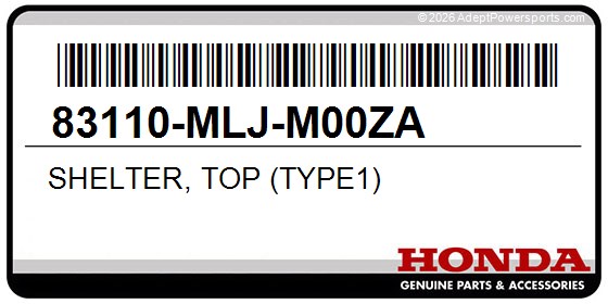 Honda 83110-MLJ-M00ZA Shelter, Top (Type1)