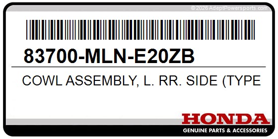 Honda 83700-MLN-E20ZB Cowl Assembly, L. Rr. Side (Type1) (Wl)